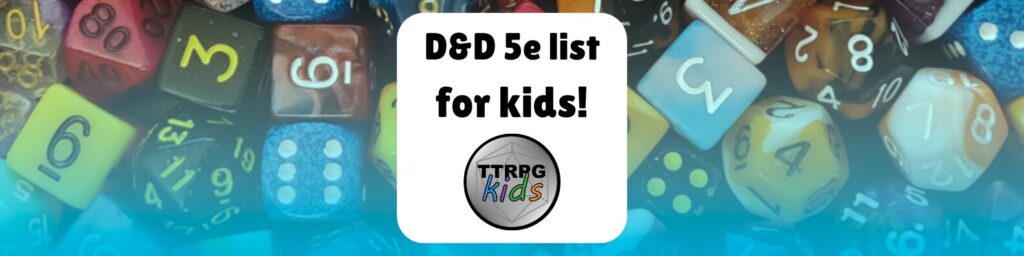 D&D 5e for kids, TTRPGkids