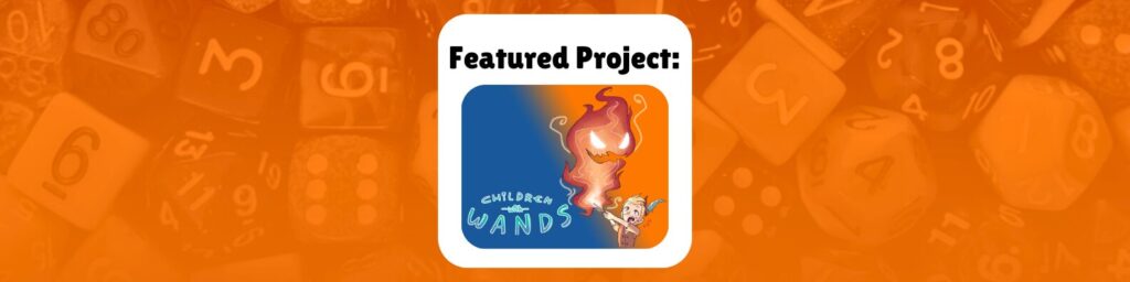 Featured Project: Children With Wands