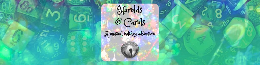 Harolds & Carols a musical holiday adventure