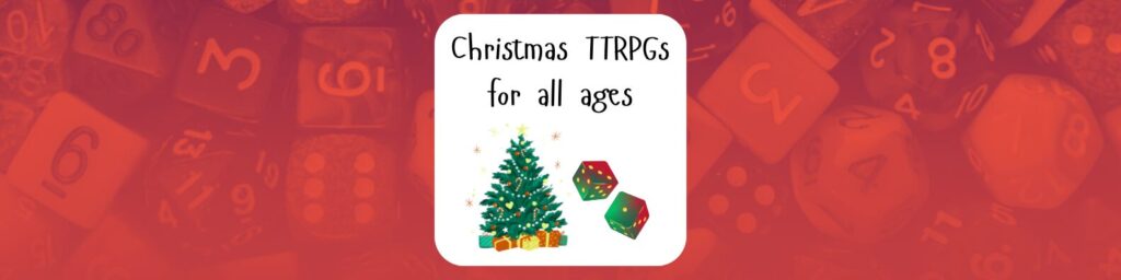 christmas TTRPGs for all ages