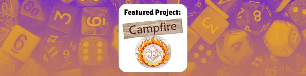 Featured Project: Campfire