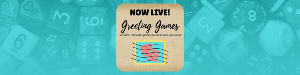 NOW LIVE! Greeting Games Mailable games on cards and postcards